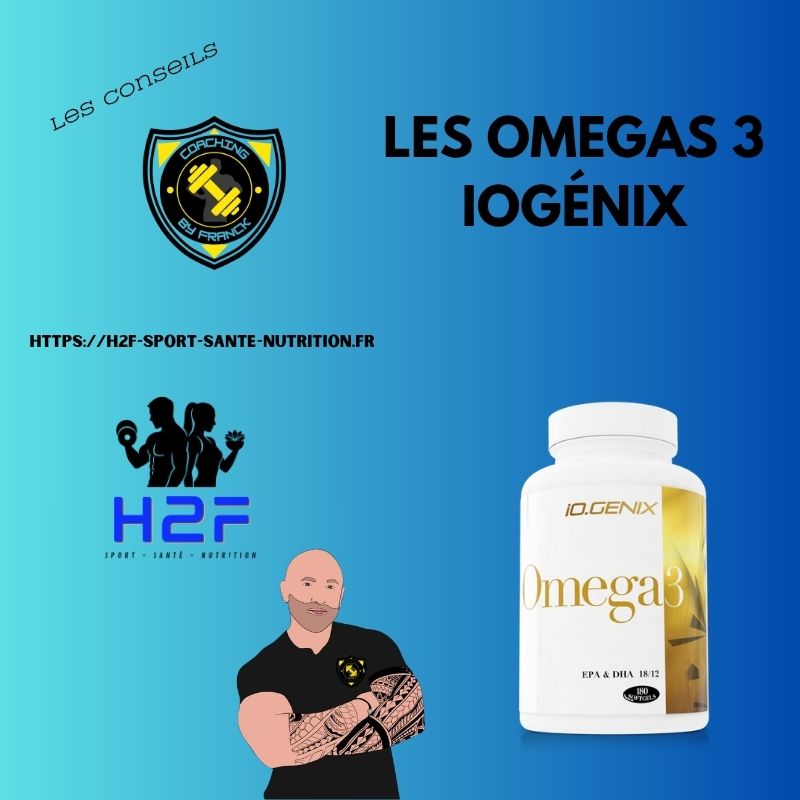 LES OMEGAS 3 IOGENIX